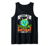 Earth Day Birthday April 22nd Global Celebration Party Tank Top