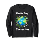 Happy Earth Day Everyday Planet Anniversary Long Sleeve T-Shirt