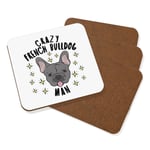 Crazy French Bulldog Man Stars Coaster Drinks Mat Set Of 4 - Funny Dog Puppy