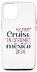 iPhone 12/12 Pro Funny This is My First Cruise in Cozumel Mexico 2024 Lover Case