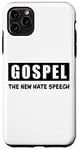 iPhone 11 Pro Max Gospel The New Hate Speech: Christian Political Correctness Case