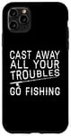 Coque pour iPhone 11 Pro Max Fisher Funny - Éliminez tous vos problèmes et partez à la pêche