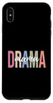 Coque pour iPhone XS Max Drame Maman Théâtre Artiste Théâtre Drame Jouer Théâtre Maman