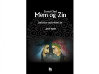 Mem och Zin - kärnan i den kurdiska litteraturen | Ehmede Xani | Språk: Danska