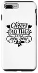iPhone 7 Plus/8 Plus New Year's Eve Funny - Cheers To The New Year Case