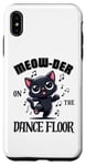 iPhone XS Max Murder On The Dancefloor - Funny Dancing Cute Cat Meow-Der Case