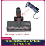 For V12/ V12Pro /T10 /T20 /T30 Vacuum Cleaner Electric Floor Carpet Brush H R8B5