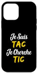 Je Suis TAC Je Cherche TIC - Déguisement TIC et TAC Duo Coque pour iPhone 12 mini