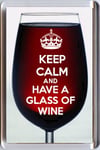 New KEEP CALM and HAVE A GLASS of  WINE Red Wine FRIDGE MAGNET Unique Gift Idea