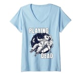Womens Playing Dead Space Astronaut Opossum Funny Possum V-Neck T-Shirt