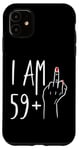 iPhone 11 I Am 59 Plus 1 Middle Finger For A 60th Birthday For Women Case