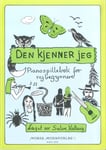 Den kjenner jeg - Pianospillebok for nybegynnere