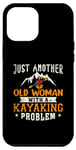 Coque pour iPhone 13 Pro Max Just Another Old Woman With A Kayak Problem