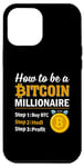 iPhone 13 Pro Max How To Be A Bitcoin Millionaire Buy BTC HODL Profit Case