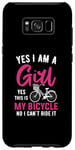 Coque pour Galaxy S8+ Oui je suis une fille Oui c'est mon vélo Non je ne peux pas le conduire