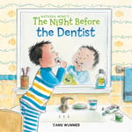 - The Night Before the Dentist Bok
