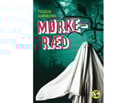 Mörk Rädsla | Felicia Lensborn | Språk: Danska