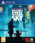 Beyond A Steel Sky : Beyond A Steelbook Edition Ps4