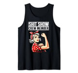 S.H.I.T Show Crew Member Funny Employees Family Mom Friends Tank Top
