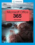 New Perspectives Collection, Microsoft  365  &amp; Office  2021 Intermediate