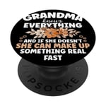 Grandma She Can Make Up Something Real Fast Mother's Day PopSockets Swappable PopGrip