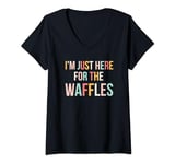 Womens I'm just here for the waffles funny breakfast fan foodie V-Neck T-Shirt