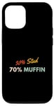 Coque pour iPhone 13 30 % Stud 70 % Muffin 30 Stud 70 Muffin Funny Valentine