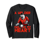 Welder Melted My Heart Romantic Funny Welding Valentines day Long Sleeve T-Shirt