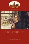 Aziloth Books Henrik Johan Ibsen A Doll's House (Aziloth Books)