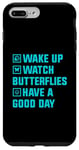 Coque pour iPhone 7 Plus/8 Plus Montre de réveil Papillons Have A Good Day