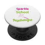 It Takes A Lot Of Sparkle To Be A School Psychologist PopSockets Swappable PopGrip