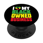 I Love My Black Owned Business Entrepreneur African American PopSockets Swappable PopGrip