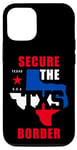 Coque pour iPhone 12/12 Pro Secure The Border Quote – State of Texas USA Graphic
