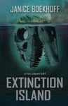 Lost Canyon Press LLC Boekhoff, Janice Extinction Island (Jurassic Judgment)