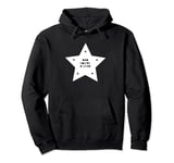 Dad You're A Star Cool Family Pullover Hoodie