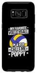 Galaxy S8 MY FAVORITE VOLLEYBALL PLAYER CALLS ME POPPY. Coach Case
