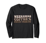 Groovy Weekend Coffee and Swim Meets Moms Mothers Day Long Sleeve T-Shirt