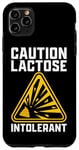 iPhone 11 Pro Max Caution Lactose Intolerant Lactose Intolerance Lactose Free Case