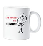 60 Second Makeover Limited Mens I'd Rather Be Running Mug Cup Novelty Friend Gift Valentines Gift Dad Friend Boyfriend Brother Uncle
