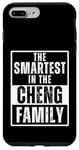 Coque pour iPhone 7 Plus/8 Plus Smartest in the Cheng Family Name