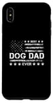 Coque pour iPhone XS Max Best Dog Dad Ever USA Drapeau américain Fête des pères 4 juillet