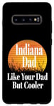 Coque pour Galaxy S10+ Papa de l'Indiana aime ton père mais un père plus cool et drôle qui dit