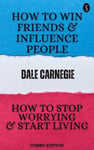 How to Win Friends and Influence People and How to stop Worrying and Start Living