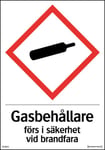 Varningsskylt "Gasbehållare förs i säkerhet vid brandfara" A4 Självhäftande