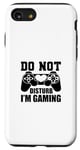 Coque pour iPhone SE (2020) / 7 / 8 Do Not Disturb I'm Gaming Late Night Gamer Mode Jeu Gear