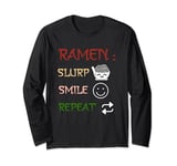 Ramen Slurp Smile Repeat Japan Kawaii Japanese Noodles Gift Long Sleeve T-Shirt