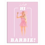 Barbie The Movie Picture - Hi Barbie - Official 30 x 40cm Framed Print Wall Art