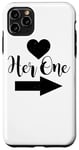 Coque pour iPhone 11 Pro Max Her One - Une Saint-Valentin amusante