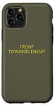 iPhone 11 Pro Military M18A1 Claymore Mine Front Towards Enemy Case