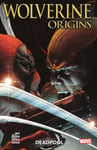 Daniel Way - Wolverine: Origins Deadpool Bok
